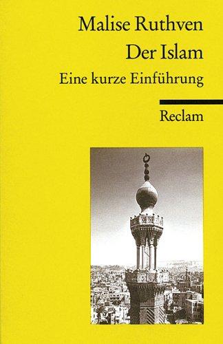 Malise Ruthven: Der Islam (Paperback, German language, 2001, Reclam, Ditzingen)