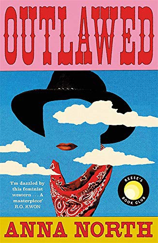 Anna North: Outlawed (Paperback)