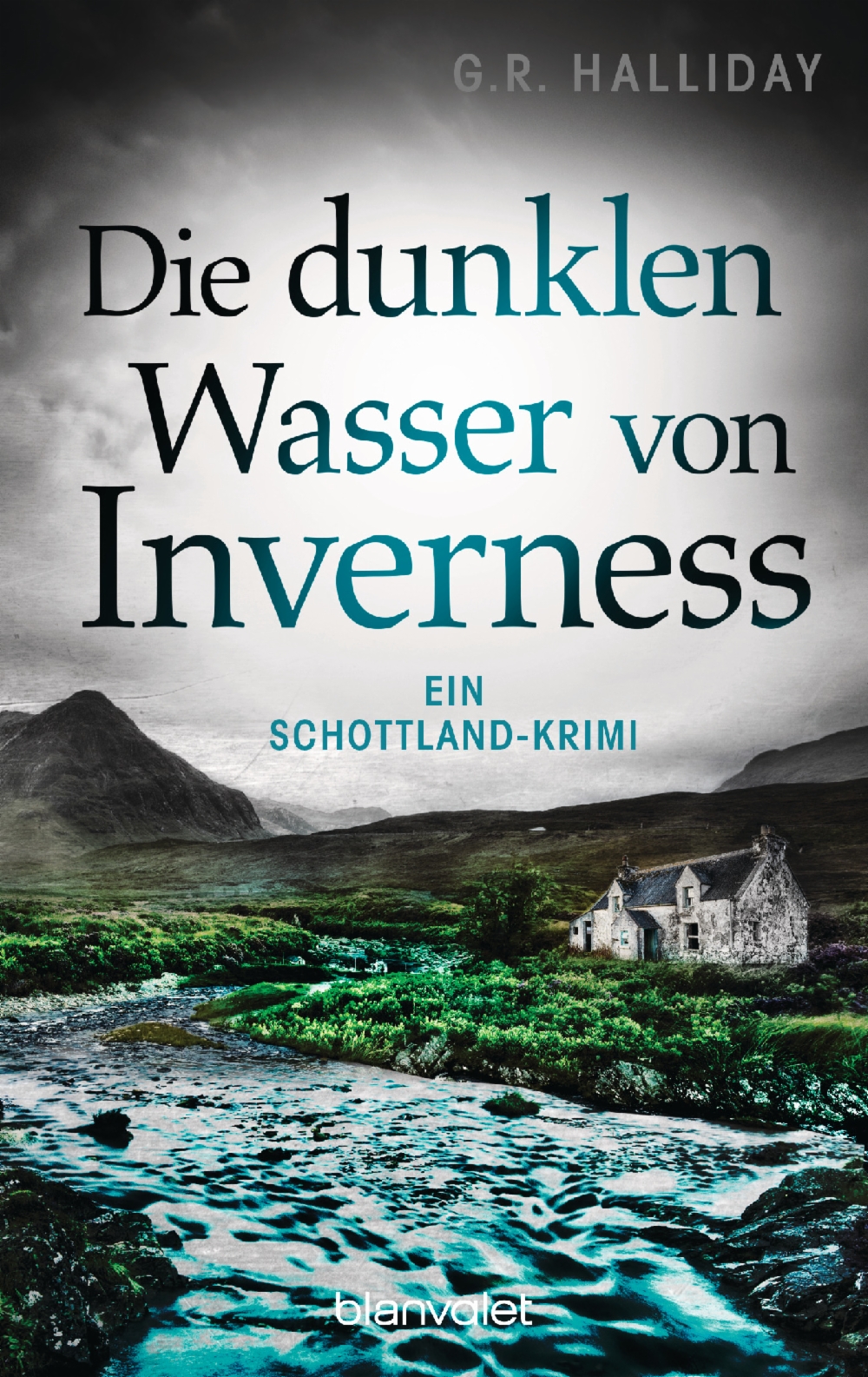 G.R. Halliday: Die dunklen Wasser von Inverness (EBook, Deutsch language, 2021, Blanvalet Taschenbuch Verlag)