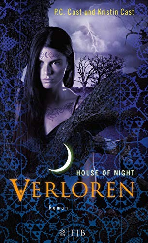 Kristin Cast, P. C. Cast: House of Night 10. Verloren (Hardcover, FISCHER FJB)