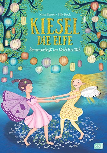 Nina Blazon: Sommerfest im Veilchental (EBook, German language, cbj)