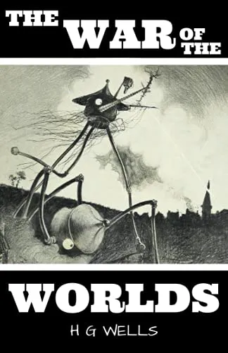 H. G. Wells: The War of the Worlds (2021, Independently Published book edition)