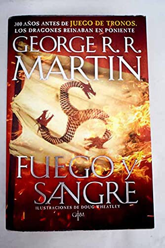 Garry Martin: FUEGO Y SANGRE (Paperback, PLAZA & JANES EDITORES)