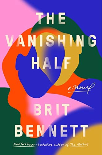 Brit Bennett: The Vanishing Half (Hardcover, Riverhead Books)