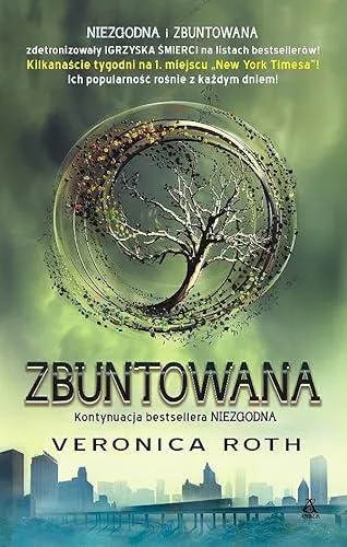 Veronica Roth: Zbuntowana (Polish language, 2012, Wydawnictwo Amber)