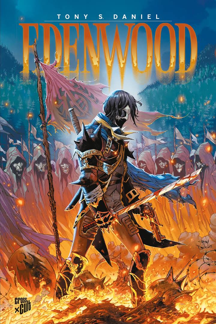 Tony S. Daniel: Edenwood (GraphicNovel, 2024, Image Comics, Inc)