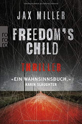 Jax Miller: Freedom's Child (Paperback, Rowohlt Taschenbuch)