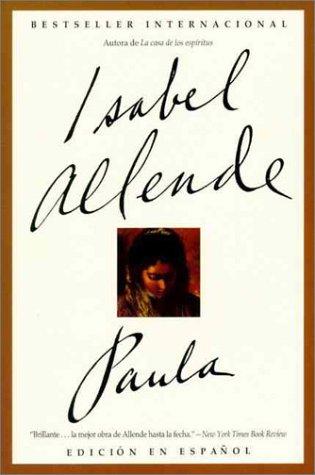 Isabel Allende: Paula (Spanish Edition) (Spanish language, Rayo)