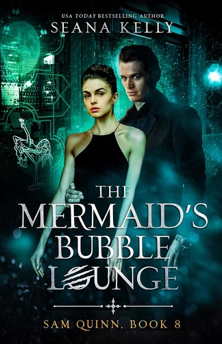 Seana Kelly: The Mermaid’s Bubble Lounge (EBook, NYLA)