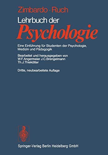 Philip G. Zimbardo: Lehrbuch der Psychologie (Paperback, German language, Springer)