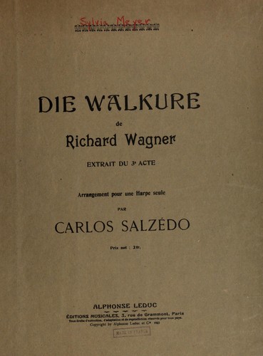 Richard Wagner: Die Walküre (1921, A. Leduc)