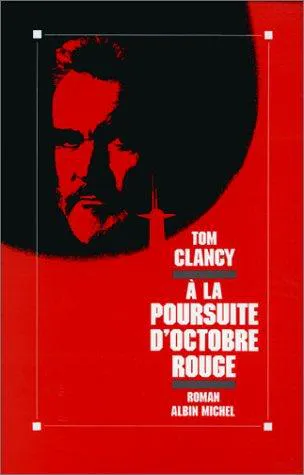 Tom Clancy: Octobre rouge (French language, 1990, Éditions Albin Michel)