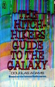 Douglas Adams: The Hitch Hiker's Guide to the Galaxy (Pan Books)