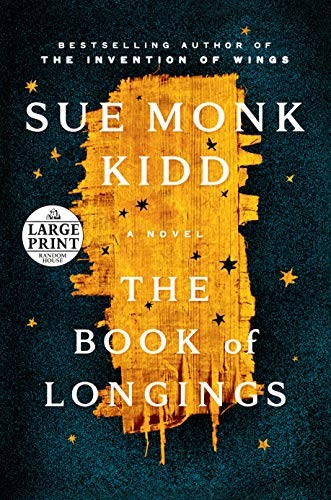 Sue Monk Kidd: The Book of Longings (2020, Random House Large Print)