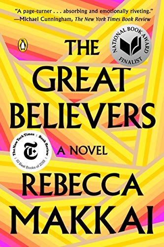 Rebecca Makkai: The Great Believers (Paperback, Penguin Books)