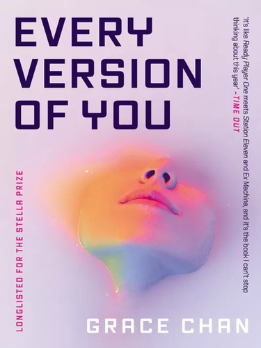 Grace Chan: Every Version of You (2025, Oldcastle Books, Limited)
