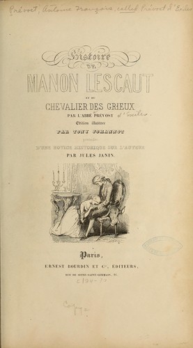 Antoine-François Prévost: Histoire de Manon Lescaut et du chevalier des Grieux (French language, 1840, E. Bourdin [Typ. Schneider et Langrand])