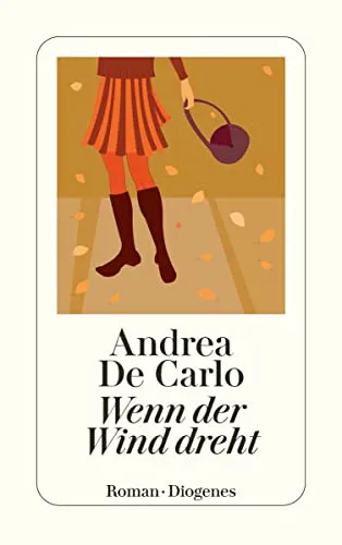 Andrea DeCarlo: Wenn der Wind dreht (Paperback, german language, 2008, Diogenes Verlag AG)