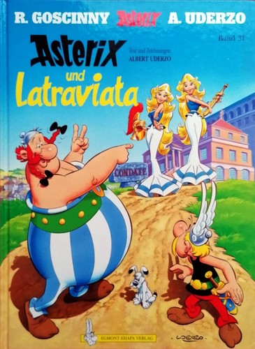 René Goscinny: Asterix und Latraviata (Hardcover, German language, Egmont EHAPA Verlag GmbH)