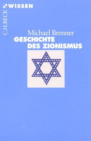 Michael Brenner: Geschichte des Zionismus (Paperback, German language, C.H.Beck)