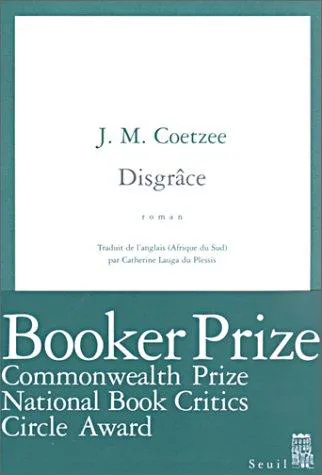 J. M. Coetzee: Disgrâce (French language)