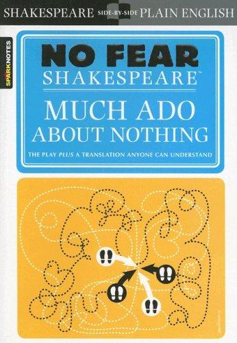 SparkNotes, William Shakespeare: Much Ado About Nothing (2004, SparkNotes)
