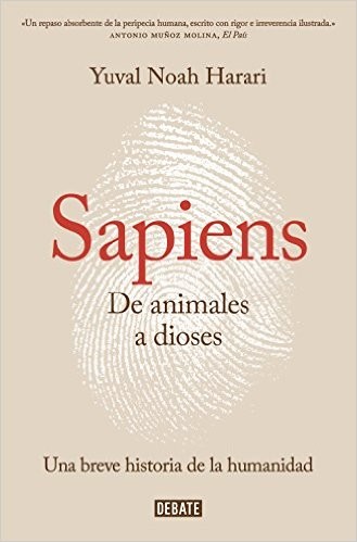 David Vandermeulen, Daniel Casanave, Yuval Noah Harari, Giuseppe Bernardi: Sapiens. De animales a dioses (2015, Debate)