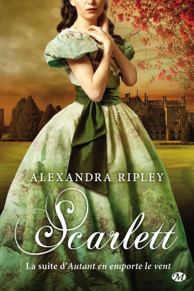 Alexandra Ripley: Scarlett (French language, 2014, Milady)