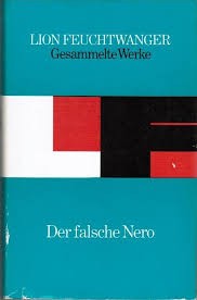 Lion Feuchtwanger: Der falsche Nero (Hardcover, German language, 1980, Aufbau-Verlag)
