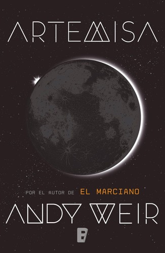 Artemis (Spanish language, 2018, Ediciones B)