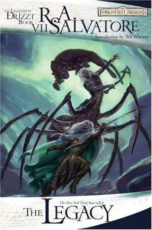R. A. Salvatore: The Legacy (Forgotten Realms: Legacy of the Drow, #1; Legend of Drizzt, #7) (2006)
