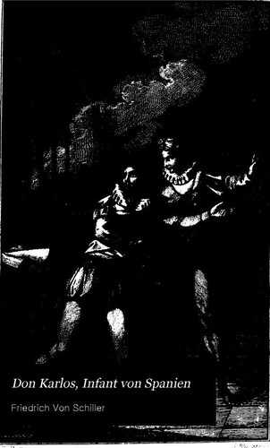 Friedrich Schiller: Don Karlos, Infant von Spanien (German language, 1801, C.J. Göschen)