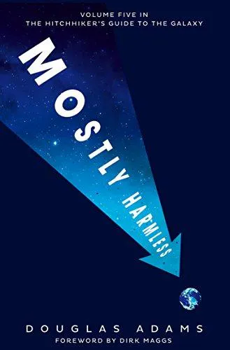 Douglas Adams: Mostly Harmless (2016)