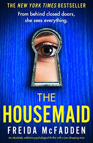 Freida McFadden: The Housemaid (Paperback, Grand Central Publishing)