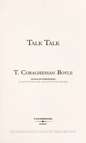 T.C. Boyle: Talk talk (2006, Wheeler Pub.)