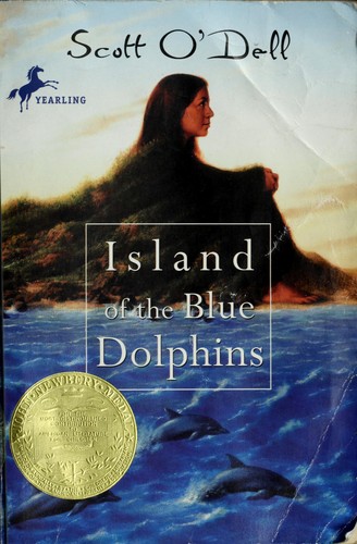 Scott O’Dell: Island of the Blue Dolphins (1960, Houghton Mifflin)