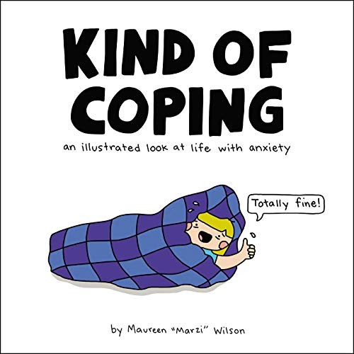 Maureen Marzi Wilson: Kind of Coping (Hardcover, Adams Media)