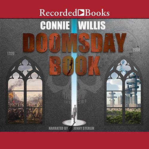 Connie Willis: Doomsday Book (AudiobookFormat, Recorded Books, Inc. and Blackstone Publishing)