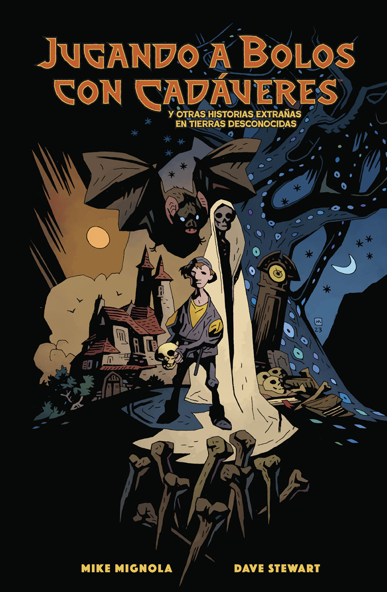 Dave Stewart, Clem Robins, MIke Mignola: Jugando a bolos con cadáveres y otros historias extrañas en tierras desconocidas (Spanish language, Norma)