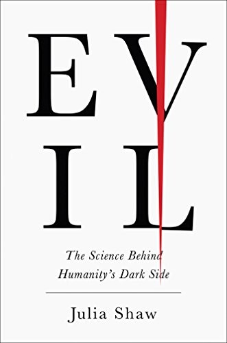Julia Shaw: Evil (Hardcover, Harry N. Abrams, Abrams Press)