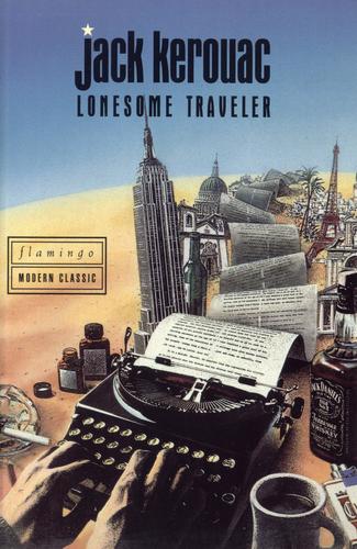 Jack Kerouac: Lonesome Traveler (1994, Flamingo)