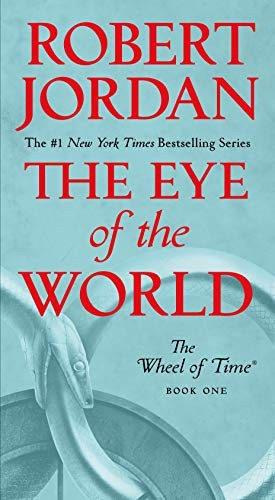 Robert Jordan: The Eye of the World (Paperback, Tor Fantasy)