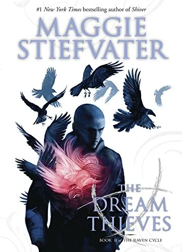 Maggie Stiefvater: The Dream Thieves (2013)