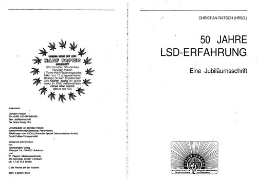 Christian Ra tsch: 50 Jahre LSD-Erfahrung (German language, 1994, Nachtschatten-Verlag, W. Pieper's Medienexperimente)