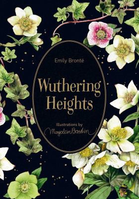 Marjolein Bastin, Emily Brontë: Wuthering Heights (2021, Andrews McMeel Publishing)