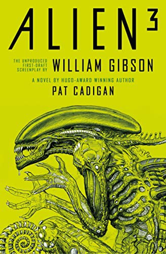 Pat Cadigan, William Gibson: Alien 3 (Paperback, 2022, Titan Books)