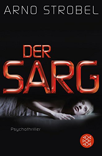 Arno Strobel: Der Sarg (Paperback, FISCHER Taschenbuch)