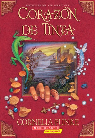 Cornelia Funke: Corazón de tinta (Paperback, Spanish language, 2008, Scholastic)