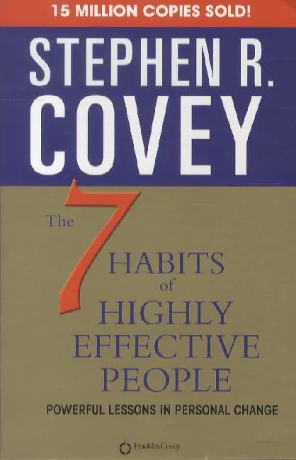 Stephen R. Covey: 7 Habits of Highly Effective People (2011, Simon & Schuster)