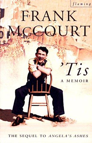 Frank McCourt: 'Tis (Paperback, Flamingo)